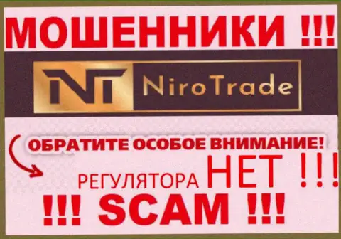 NiroTrade - это противоправно действующая контора, которая не имеет регулирующего органа, будьте осторожны !!!