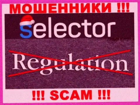Имейте в виду, контора Selector Casino не имеет регулятора - это МОШЕННИКИ !