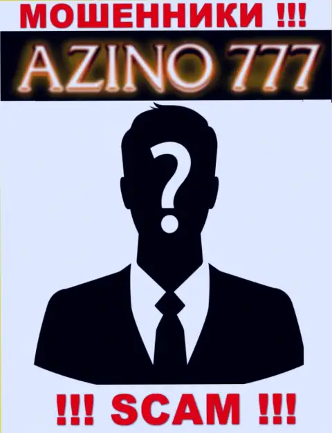 На информационном ресурсе Азино777 Ком не указаны их руководители - мошенники без всяких последствий отжимают денежные активы