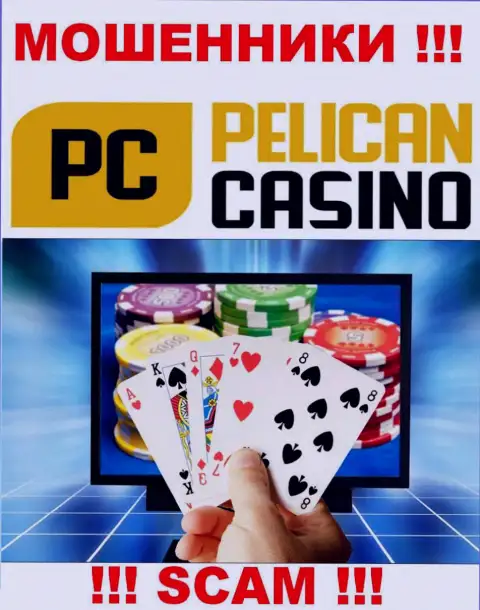 ПеликанКазино обворовывают клиентов, работая в области - Оnline казино