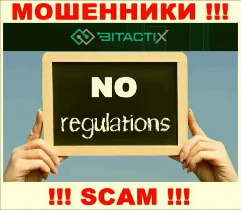 Имейте в виду, компания BitactiX Com не имеет регулирующего органа - это МОШЕННИКИ !