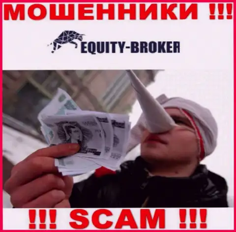 Equity Broker - ЛОХОТРОНЯТ ! Не клюньте на их уговоры дополнительных финансовых вложений