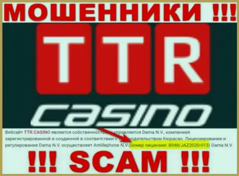 TTR Casino это обычные МОШЕННИКИ !!! Заманивают наивных людей в сети присутствием лицензии на портале