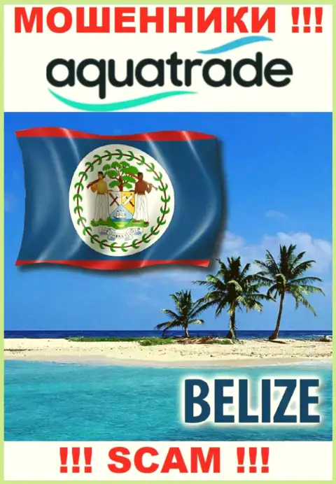Юридическое место регистрации internet мошенников АкваТрейд - Belize