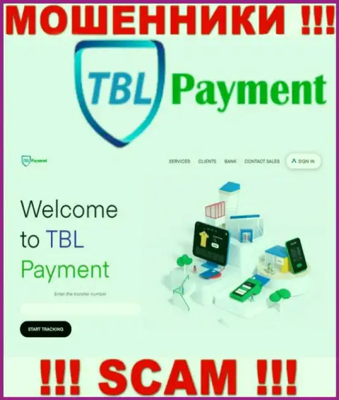 Если не желаете стать пострадавшими от мошеннических комбинаций TBL Payment, то в таком случае будет лучше на TBL-Payment Org не заходить