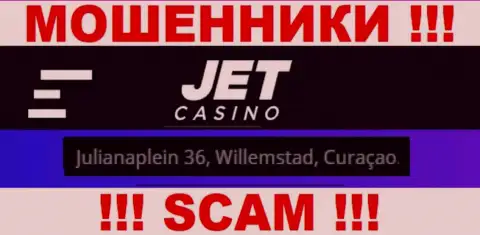 На онлайн-ресурсе Jet Casino указан офшорный адрес конторы - Julianaplein 36, Willemstad, Curaçao, будьте очень внимательны - это разводилы