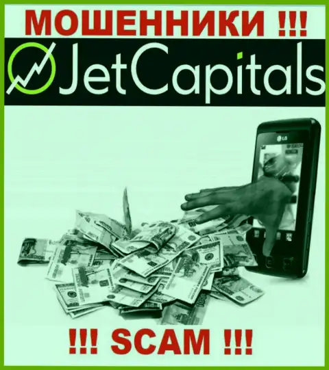 ДОВОЛЬНО РИСКОВАННО иметь дело с брокером Jet Capitals, эти internet мошенники регулярно воруют вложенные денежные средства валютных трейдеров