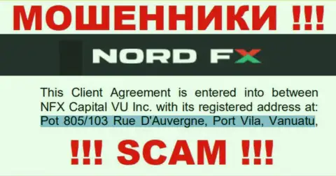 Nord FX - это ВОРЮГИНордФХСпрятались в офшоре по адресу: Pot 805/103 Rue D'Auvergne, Port Vila, Vanuatu