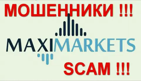 Макси Маркетс (MaxiMarkets) - достоверные отзывы - ФОРЕКС КУХНЯ !!! SCAM !!!