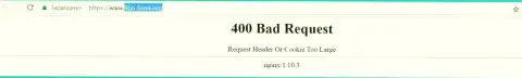 Официальный интернет-сервис брокера FIBO Group Ltd несколько суток недоступен и показывает - 400 Bad Request (ошибка)
